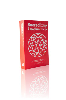 Socrealizmy i modernizacje